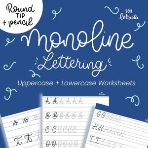 May include: A blue graphic featuring the words "Monoline Lettering" in white script. The image includes uppercase and lowercase lettering worksheets, with examples of letters A through I. The text "Round Tip + pencil" is also present.