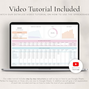 May include: A laptop screen displaying a Google Sheet template for tracking net worth. The spreadsheet includes tabs for overview, assets, liabilities, net worth by month, and assets by month. The spreadsheet also includes charts and graphs to visualise data. The text "2022 Net Worth Dashboard" is visible at the top of the spreadsheet. A YouTube icon with the text "Watch on YouTube" is visible in the bottom right corner of the screen.