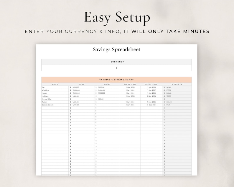 May include: A printable savings spreadsheet with columns for fund, goal, start, start date, goal date, and monthly. The spreadsheet is designed to help people track their savings goals.