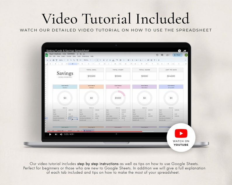 May include: A laptop screen displaying a Google Sheets spreadsheet titled "Sinking Funds & Savings Spreadsheet". The spreadsheet includes a section for "Savings" with a total goal of &pound;5,500, a total start of &pound;1,000, a total saved of &pound;1,000, and a total left to save of &pound;14,500. A video tutorial is included with a play button and the text "Watch on YouTube".