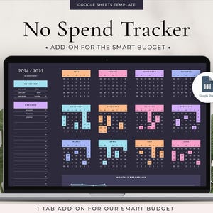 ADD-ON: No Spend Tracker Add-On for Our Smart Budget Spreadsheet