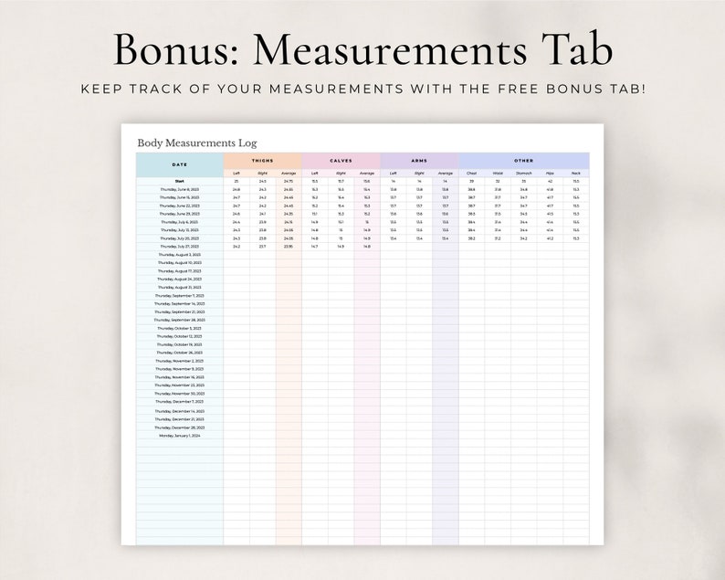 May include: A printable body measurements log with columns for date, thighs, calves, arms, and other measurements. The log is designed to help track fitness progress.