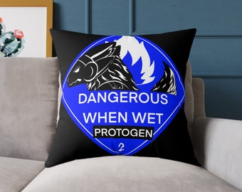 Protogen "dangerous when wet" warning fun designed Pillow