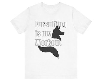 Wolf/dog/Canine Fursona &quot;fursuiting is my workout&quot; Jersey Short Sleeve Tee