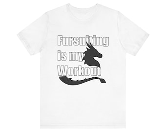 Dragon fursona &quot;fursuiting is my workout&quot;  Jersey Short Sleeve Tee