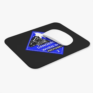 Protogen &quot;perigoso quando molhado&quot; com aviso divertido projetado para mouse pad