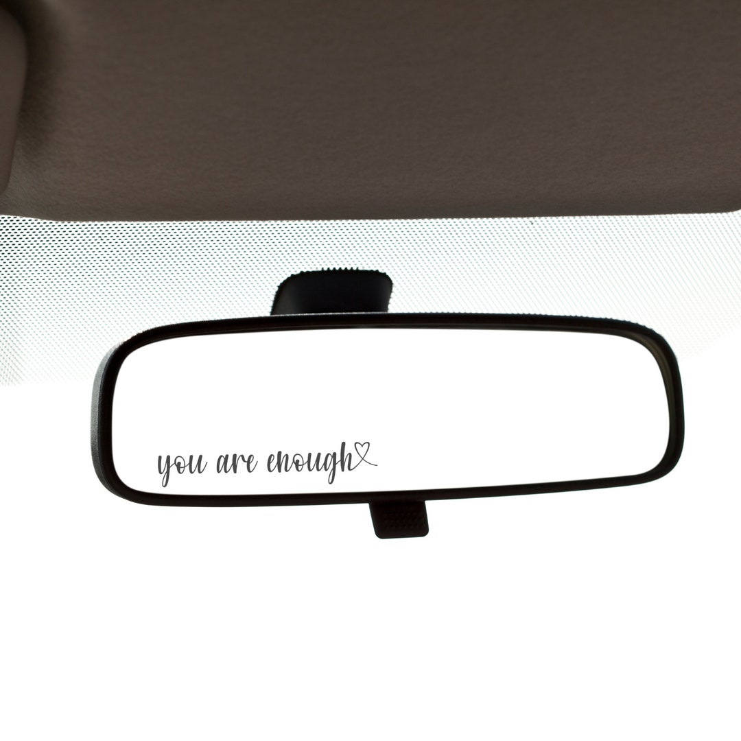 You Are Enough Mirror Sticker, Rearview Mirror, Mental Health Sticker