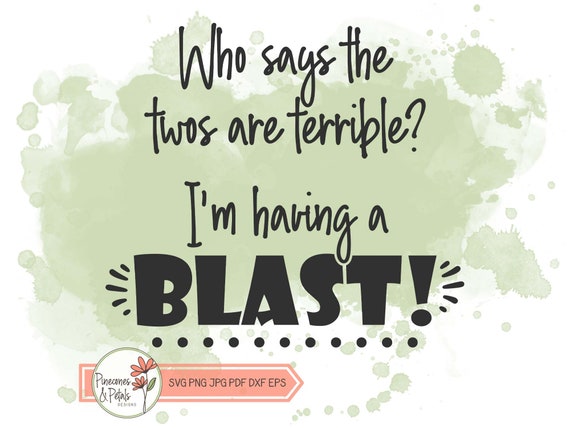 Terrible Twos SVG, Funny Toddler Shirt Design (Digital File)