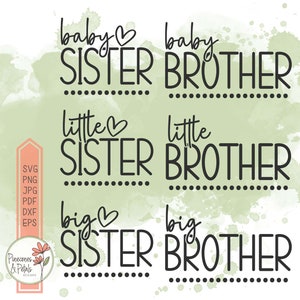 Bebé Pequeña Hermana Mayor Hermano SVG, Diseño de camiseta para hermanos, Diseño a juego para hermanas y hermanos, Digital png jpg dxf eps pdf svg