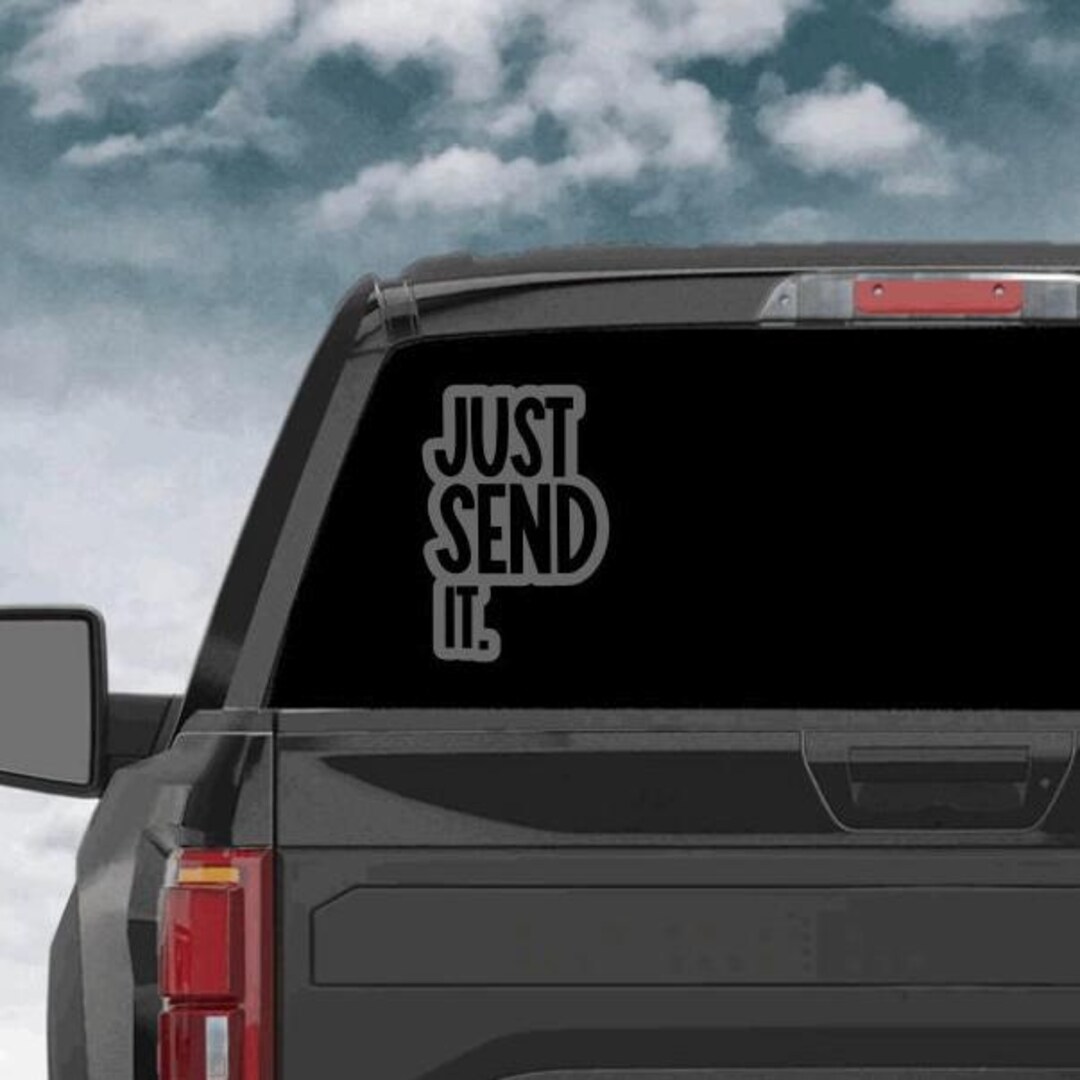Justsendit Slap Sticker Just Send It Vinyl Decal - Etsy