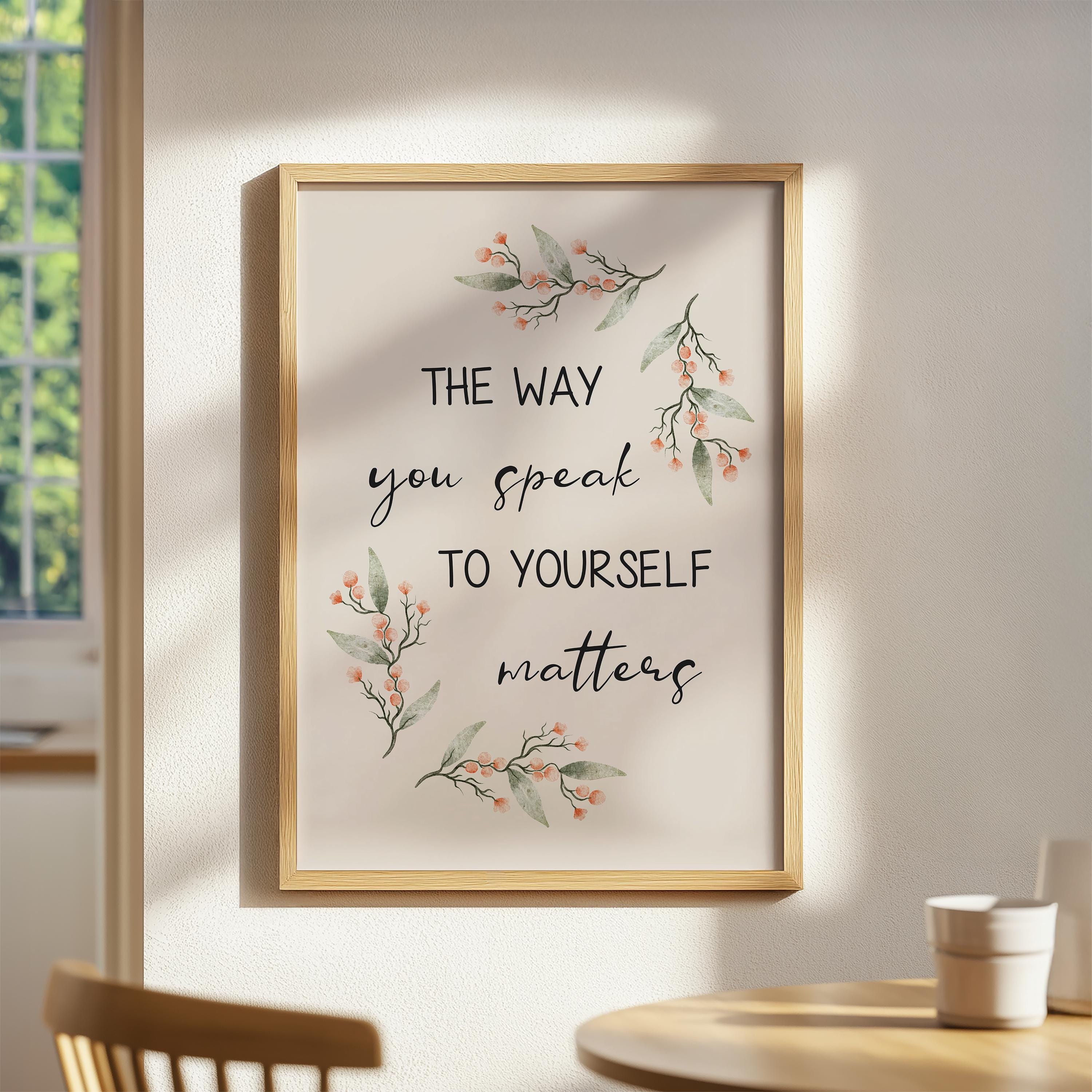 The Way You Speak to Yourself Matters, Mental Health Poster Printable ...