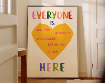 Everyone is Welcome Here, Diversity and Inclusion Poster, School Counselor Decor, Therapy Office Decor, Safe Space Wall Art Print