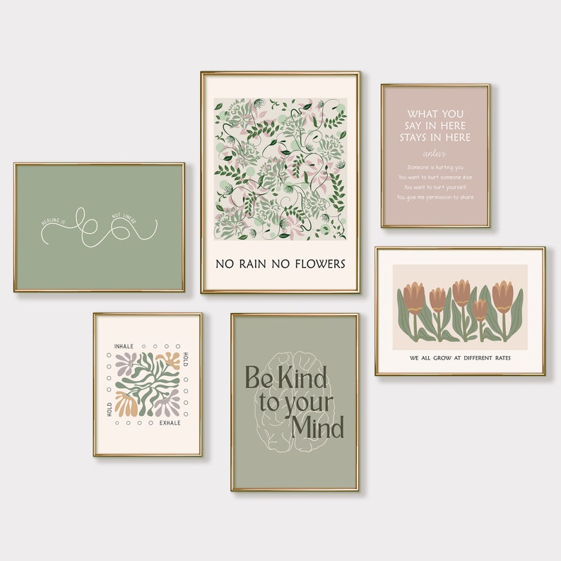May include: Set of 8 printable wall art prints with green and brown floral designs and inspirational quotes. The quotes include "No rain, no flowers", "What you say in here stays in here", "Be kind to your mind", and "We all grow at different rates".