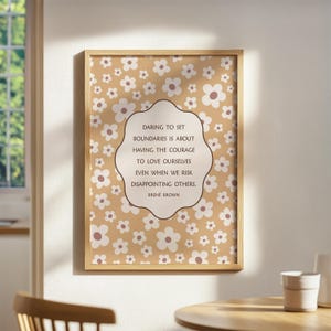 Brene Brown Quote, Mental Health Wall Art Print, Therapy Office Decor, Brene Brown Boundaries, Inspirational Quote, Daring to Set Boundaries
