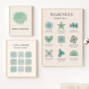 May include: Three printable posters with a beige background and green illustrations. The first poster says "Mindful Breathing" and has a green circle with the words "Take a breath, find your place, don't worry, it will pass, make love, find peace, be calm". The second poster says "Challenging Negative Thoughts" and has a grid of questions to help challenge negative thoughts. The third poster says "Boundaries Sound Like..." and has nine different green shapes with phrases about setting boundaries.