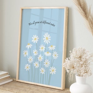 We All Grow at Different Rates, Mental Health Poster, Therapy Office Decor, Psychology Art Print, Inspirational Saying