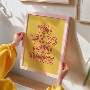 You Can Do Hard Things, Mental Health Decor, Inspirational Quotes, Mental Health Wall Art Print, Therapy Office Decor, Classroom Decor