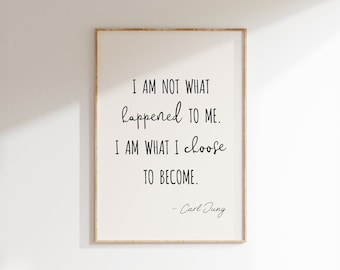 Citation de Carl Jung, citations de psychologie imprimable, impression d&#39;art mural sur la santé mentale, décoration de bureau de thérapie, je ne suis pas ce qui m&#39;est arrivé