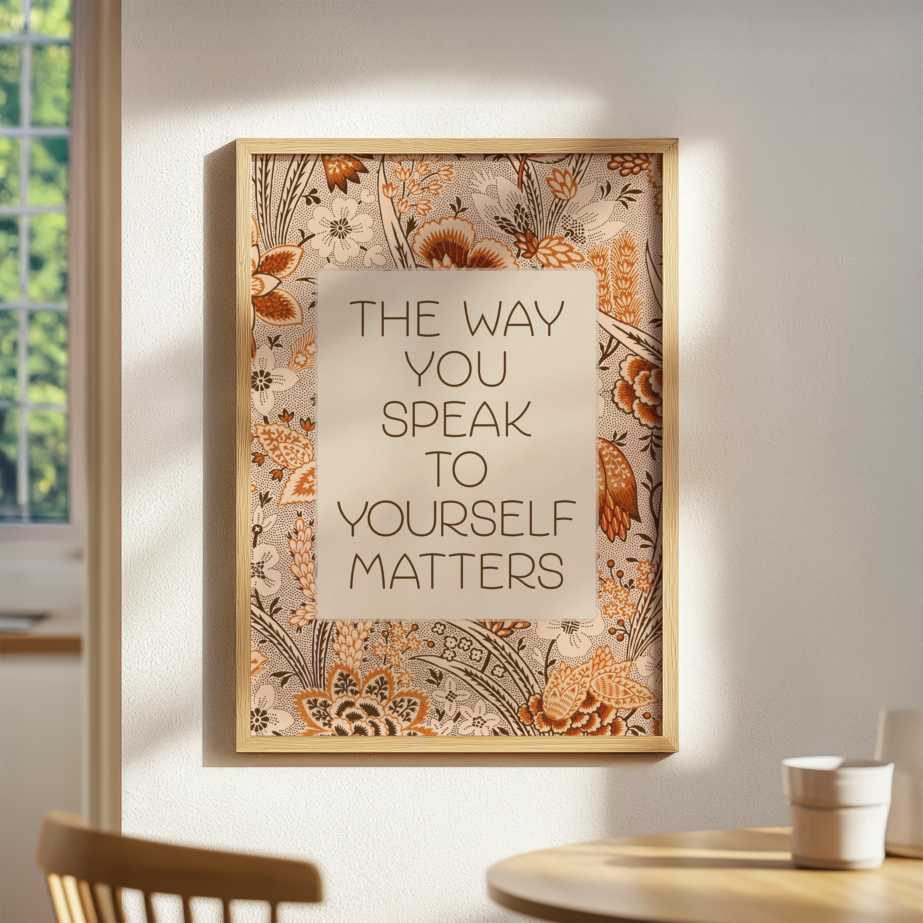 The Way You Speak to Yourself Matters, Vintage Mental Health Poster ...