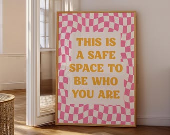 Safe Space Print, This is a Safe Space to Be Who You Are, School Psychologist, School Counselor Decor, Social Work, Therapy Office Decor