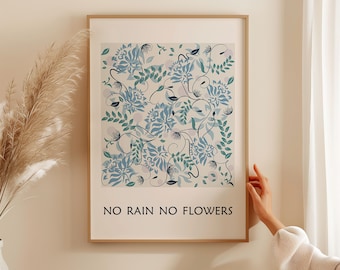 No Rain no Flowers Print, Mental Health Wall Art, Affirmation Flower Poster, Therapy Office Decor, Positive Flower Art