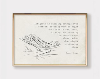 Brene Brown Quote Downloadable Print, Vintage Mental Health Poster for Therapy Office Decor, Psychology Quotes, Integrity Is Choosing...