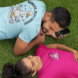 Namaste Silly Goose Shirt, Funny Meditation Goose T-Shirt, Cute Ornithophile Tee, Gift for Bird Lovers, Yoga Humor Apparel, Mindfulness Top