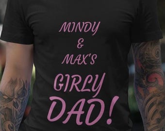 Girly Dad Custom Family T-Shirt, Personalized Father's Gift