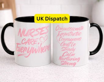 Nurses Care Everywhere Coffee Mug, Inspirational Nurse Gift