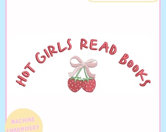 Machineborduurontwerp – Bookish machineborduurbestand voor 4 x 4 5 x 7 hoepel – Hot Girls Read – trendy borduurcoquette - PES JEF VP3 DST