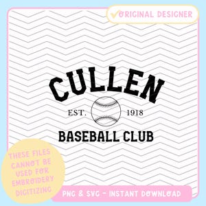 Dämmerung inspiriert | Cullen Baseballverein | SVG | PNG-Datei für T-shirts | Totes | Pullover | Sofortdownload | Cricut Dateien | Cullens