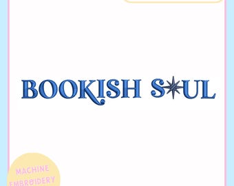 Machineborduurontwerp – Bookish machineborduurbestand voor 4 x 4 5 x 7 hoepel – Bookish Soul – trendy borduurwerk - PES JEF VP3 DST-bestanden
