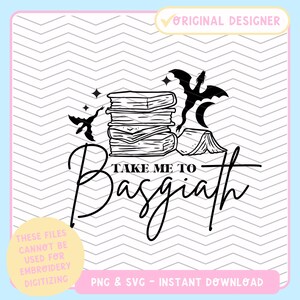 SVG inspirado na quarta asa | Leve-me para Basgiath PNG | Quadrante dos Cavaleiros de Dragão | Rebecca Yarros | Arquivo Cricut | Fantasia | Arquivos de livros |