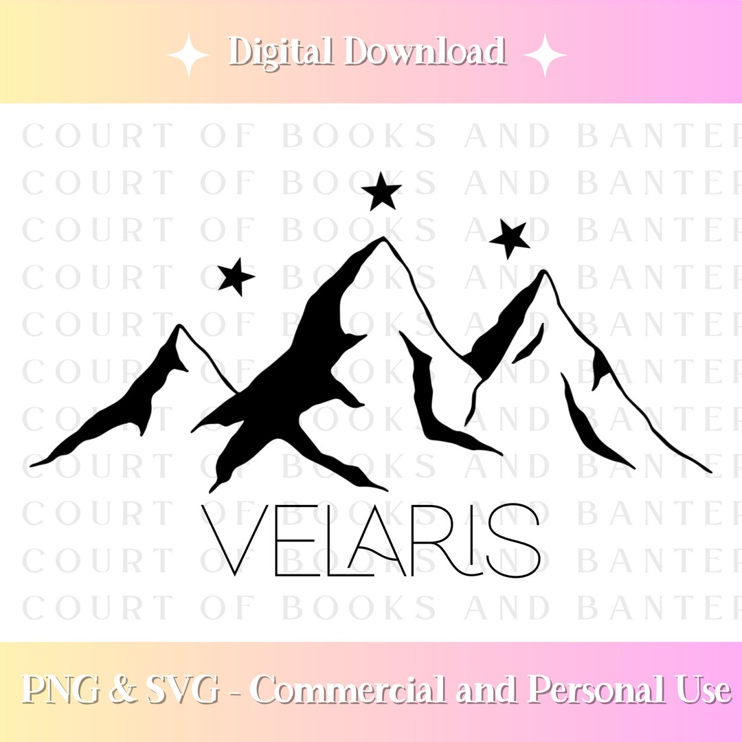 ACOTAR Inspired Velaris | Svg | Png | Jpg | Pdf | Cricut SVG File ...