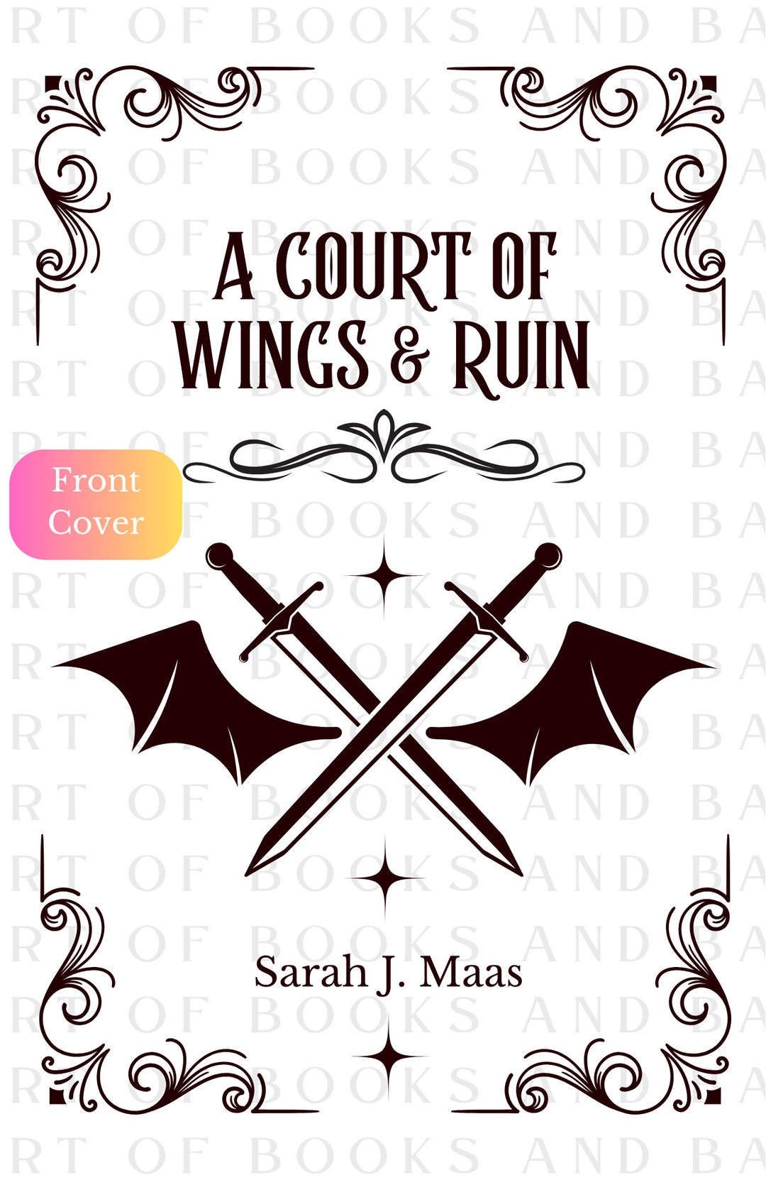 ACOWAR Bookbinding Cover Design PNG A Court of Wings & Ruin vinyl Book Cover Design Cricut Cover