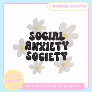 Machine Embroidery Design – Funny Machine Embroidery File for 4x4 5x7 Hoop – Social Anxiety Society – PES JEF DST - Trendy Embroidery Design
