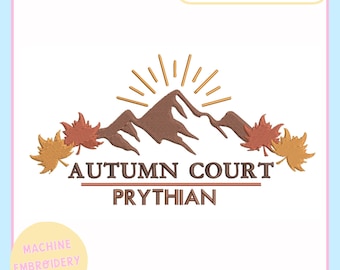 Machine Embroidery Design - ACOTAR Inspired - Autumn Court - Bookish Machine Embroidery File 4x4 & 5x7 Hoop - Trendy Embroidery - ACOMAF