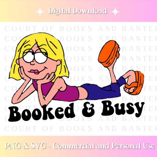 Booked & Busy | SVG PNG | Lizzie McGuire Inspired | for T-Shirts, Cups, Stickers, Tote Bags, More | Funny Designs | Y2K Design |