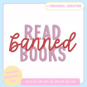 Machine Embroidery Design – Bookish Machine Embroidery File for 4x4 5x7 Hoop – Read Banned Books – Trendy Embroidery - PES JEF VP3 DST