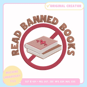 Machine Embroidery Design – Bookish Machine Embroidery File for 4x4 5x7 Hoop – Read Banned Books – Trendy Embroidery - PES JEF VP3 DST