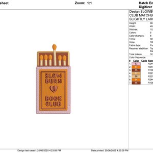 May include: An embroidered design of a matchbox with the text "SLOW BURN BOOK CLUB". The matchbox is a light pink color with a heart in the center. The matches are beige and orange.