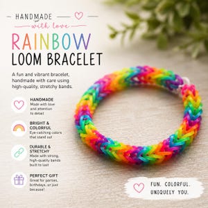 Könnte beinhalten: Ein Regenbogen-Loom-Armband aus miteinander verbundenen, bunten Gummibändern in einem sich wiederholenden Fischgrätenmuster. Der Text auf dem Bild lautet: HANDMADE with love RAINBOW LOOM BRACELET, HANDMADE, BRIGHT & COLORFUL, DURABLE & STRETCHY, PERFECT GIFT, FUN. COLORFUL. UNIQUELY YOU.