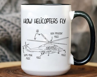 Pilot Gif, Gift For Him, Pilot Gift For Men, Coffee Mug, Pilot Aviation Mug, How Helicopters Fly Coffee Mug, Fathers Day Gift, Aviation Mug