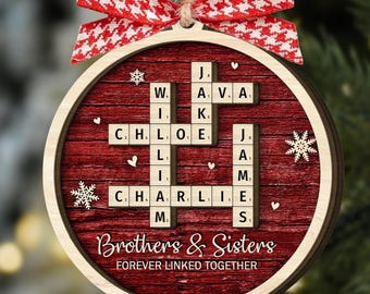 Brothers & Sisters Forever Linked Together Crossword Puzzle Ornament, Christmas Gift For Brothers, Sisters,Siblings Family Scrabble Ornament