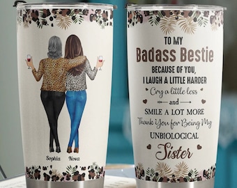 Personalized Best Friends Tumbler, To My Badass Bestie Cup, Sisters, Friend Cup, Bestie Birthday Gift, Bridesmaid Proposal, Funny BFF Gift