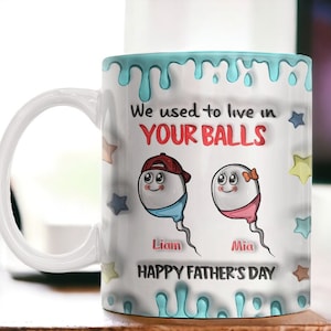 We Live In Your Balls-mok, gepersonaliseerde Vaderdagmok, grappig Vaderdagcadeau, grappig cadeau voor papa, mok papa, verjaardagscadeau afbeelding 1