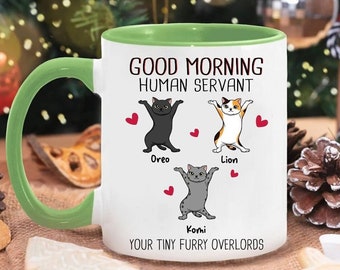 Personalized Funny Black Cat Mug Good Morning Human Servant Your Tiny Furry Overlord Mug Gift For Cat Lover, Cat Dad, Cat Mom Pet Lover Gift - Ireland