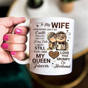 To My Wife Mug Carl Ellie Up Movie Mug, Wedding Anniversary Gift, Gift For Her, Old Couple Mug Gift, Our Home Ain't No Castle, Romantic Gift