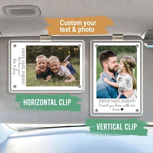Fathers Day Gift For Dad, Custom Dad Photo Car Visor Clip, Drive Safe Daddy, Husband Gift Drive Safe Sun Visor Clip, Dad Car Accessories
