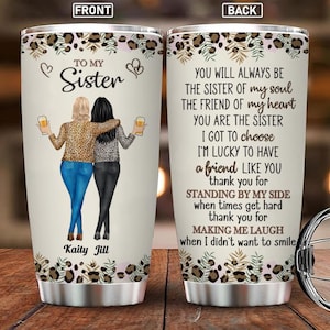 Personalized Sister Tumbler, I Love That You&#39;re My Soul Sister, Bestie Custom Tumbler, Gift For Best Friends, BFF, Sisters, Work Bestie Gift